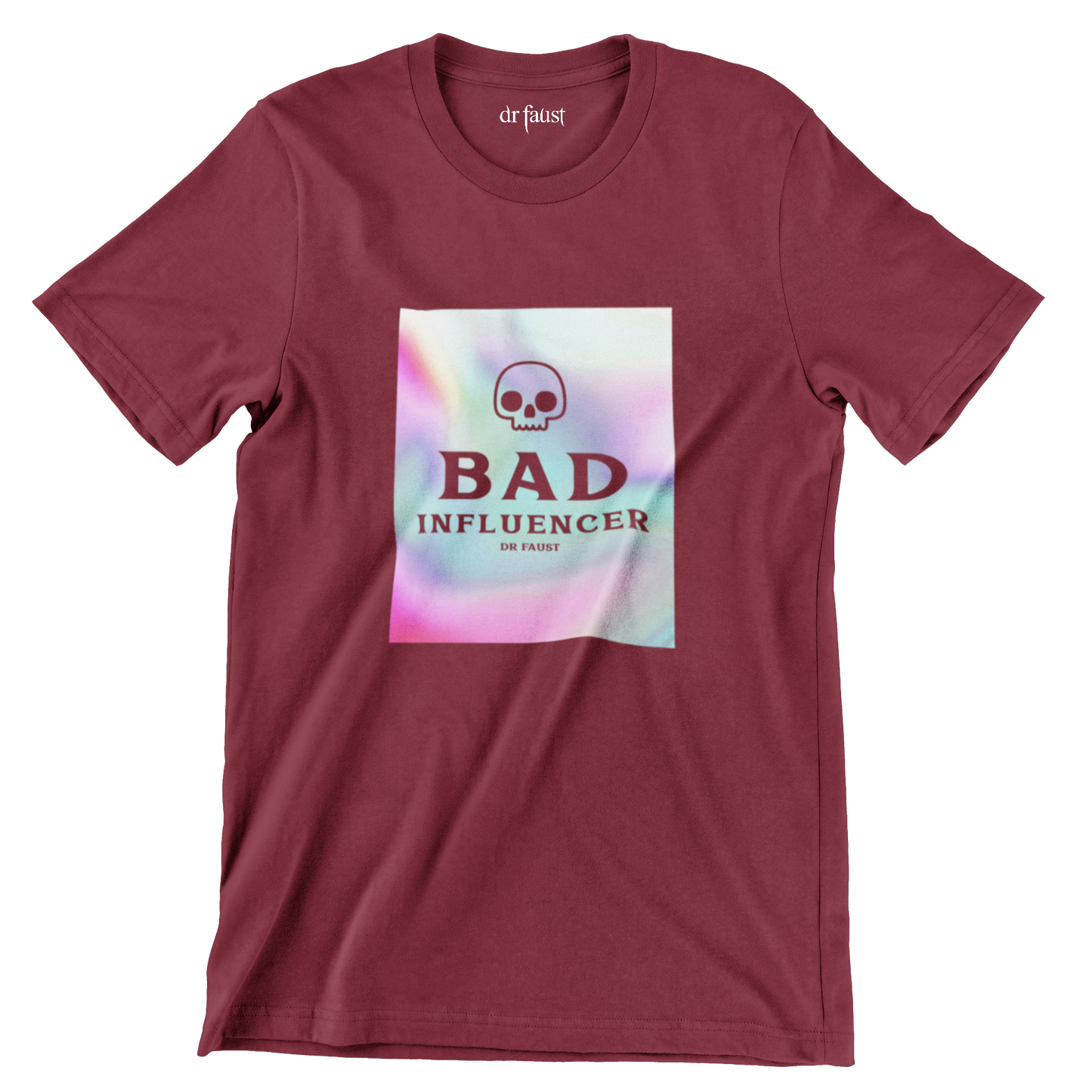 Dr Faust Bad influencer Maroon Unisex T-shirt.